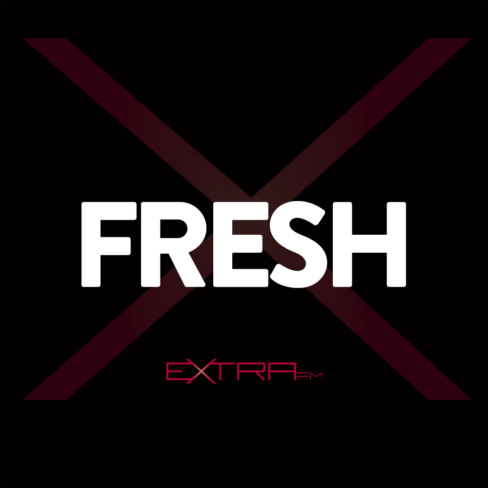 EXTRA FRESH